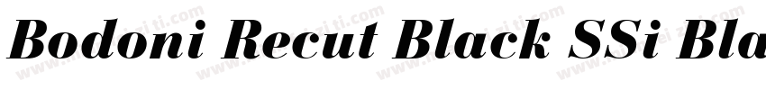 Bodoni Recut Black SSi Black字体转换
